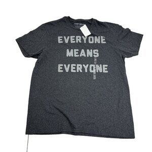Fifth Sun Mens Size L Graphic T Shirt Gray Everyone Means Everyone Short Sleeve